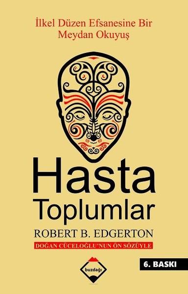 Hasta Toplumlar | Buzdağı Yayınevi (İnce Kapak) - Resim 1