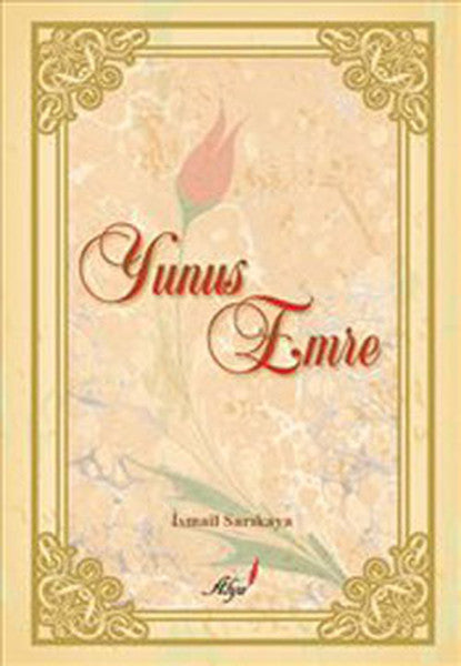 Yunus Emre - İsmail Sarıkaya kitap kapağı