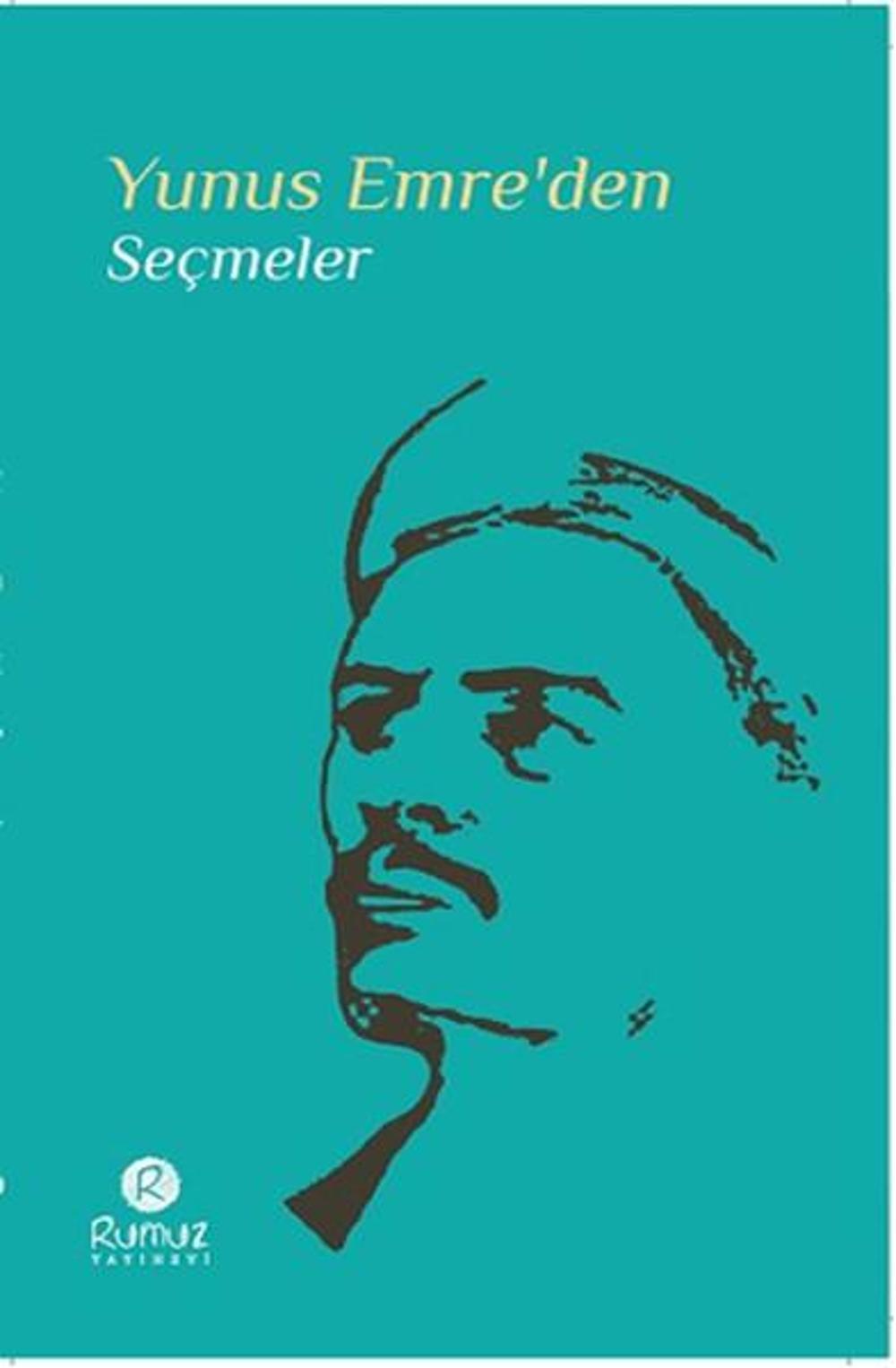 Yunus Emre'den Seçmeler | Rumuz Yayınevi
