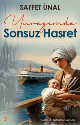 Yüreğimde Sonsuz Hasret - Saffet Ünal kitap kapağı