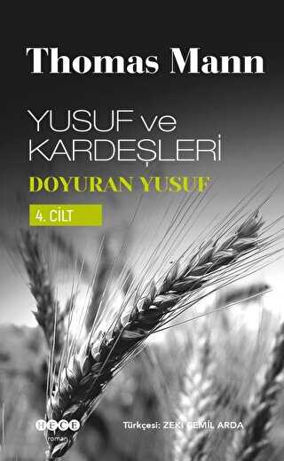 Yusuf ve Kardeşleri Cilt: 4 - Thomas Mann kitap kapağı