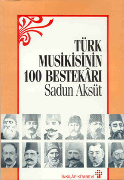 Yüz Türk Bestekarı - Sadun Aksüt kitap kapağı