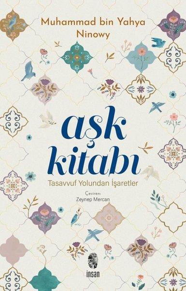 Aşk Kitabı - Tasavvuf Yolundan İşaretler | İnsan Yayınları (İnce Kapak) - Resim 1