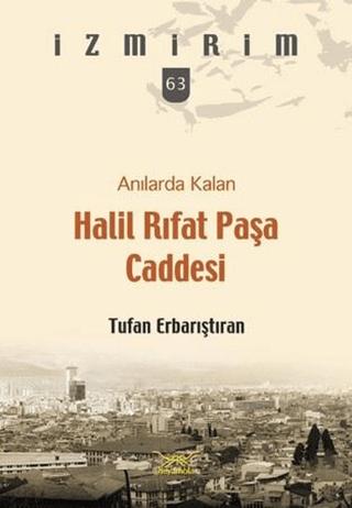 Anılarda Kalan Halil Rıfat Paşa Caddesi | Heyamola Yayınları (Ciltsiz) - Resim 1