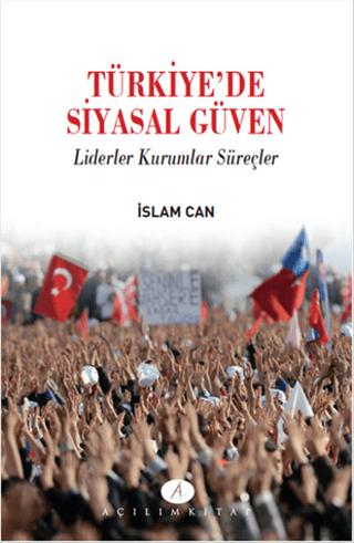 Türkiye'de Siyasal Güven | Açılım Kitap (Ciltsiz) - Resim 1