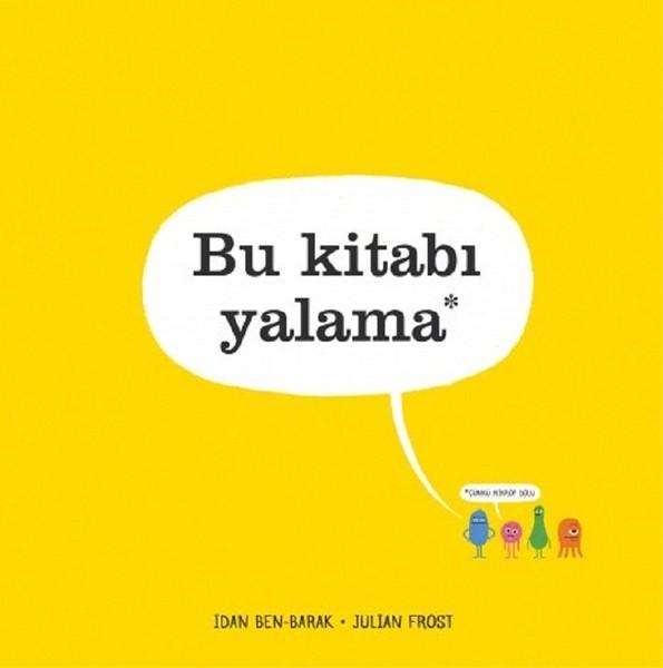 Bu Kitabı Yalama | Uçanbalık Yayıncılık (Ciltli) - Resim 1