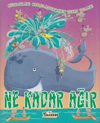 Ne Kadar Ağır | Teleskop Popüler Bilim (Ciltsiz) - Resim 1