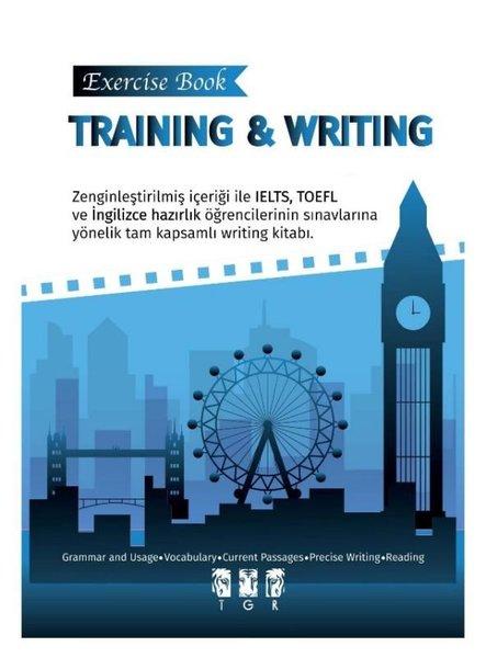 Training and Writing - Exercise Book | TGR Yayıncılık (İnce Kapak) - Resim 1