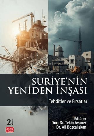 Suriye’nin Yeniden İnşası | Nobel Bilimsel Eserler (Ciltsiz) - Resim 1