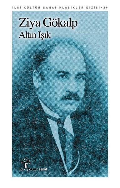 Altın Işık | İlgi Kültür Sanat Yayınları (İnce Kapak) - Resim 1