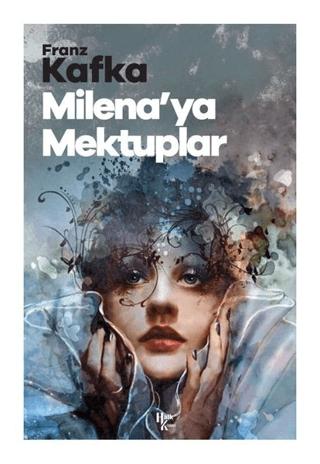 Milena’ya Mektuplar
