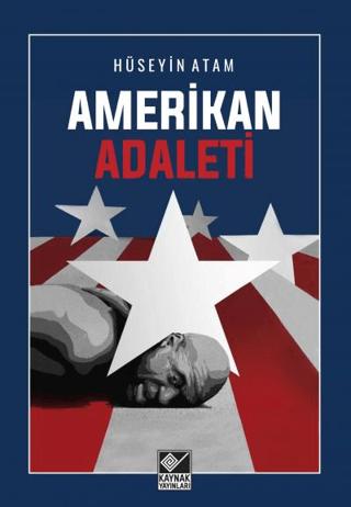 Amerikan Adaleti | Kaynak Yayınları (Ciltsiz) - Resim 1