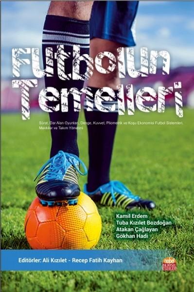 Futbolun Temelleri | Nobel Bilimsel Eserler (İnce Kapak) - Resim 1