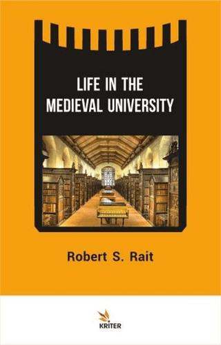 Life In The Medieval University