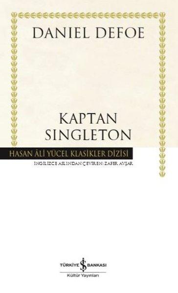 Kaptan Singleton - Hasan Ali Yücel Klasikler | İş Bankası Kültür Yayınları (Ciltli) - Resim 1