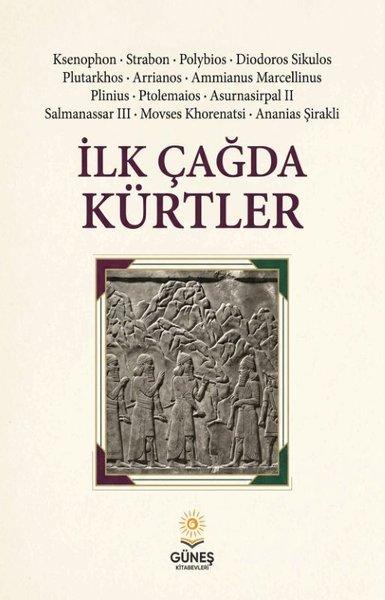 İlk Çağda Kürtler | Güneş Kitabevleri (İnce Kapak) - Resim 1