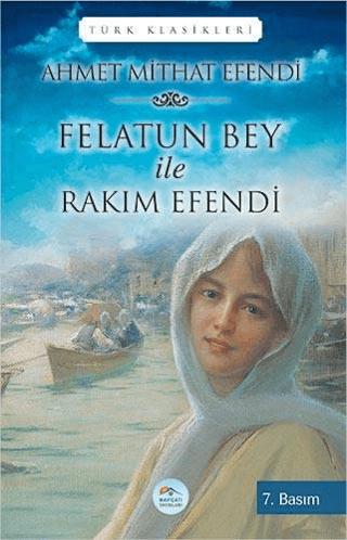 Felatun Bey ile Rakım Efendi