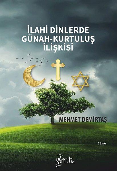 İlahi Dinlerde Günah - Kurtuluş İlişkisi | Otorite (İnce Kapak) - Resim 1