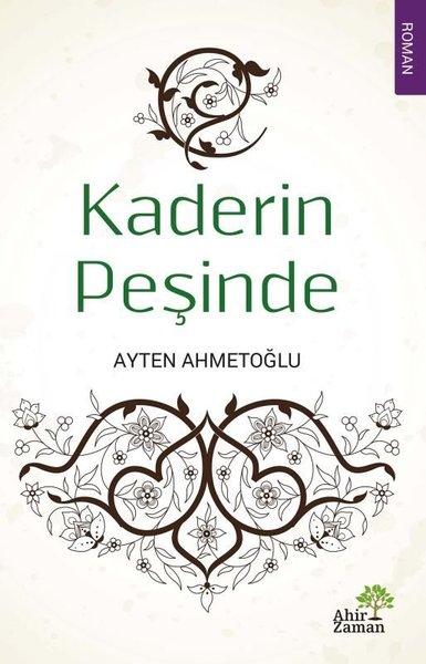 Kaderin Peşinde | Ahir Zaman (İnce Kapak) - Resim 1