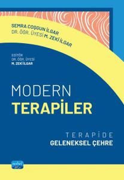 Modern Terapiler - Terapide Geleneksel Çehre | Nobel Akademik Yayıncılık (İnce Kapak) - Resim 1