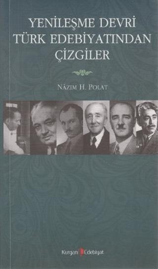 Yenileşme Devri Türk Edebiyatından Çizgiler | Kurgan Edebiyat (Ciltsiz) - Resim 1