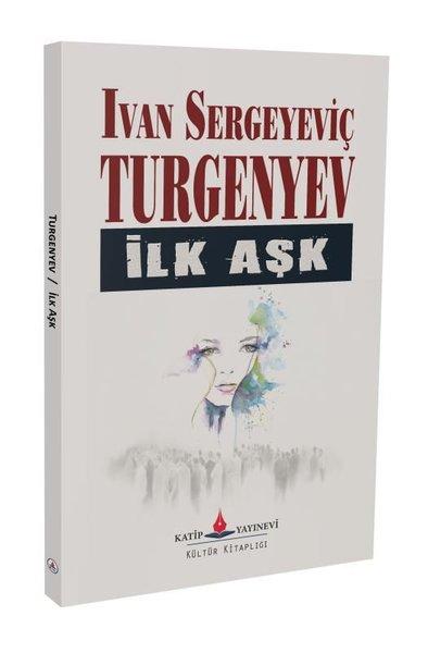 İlk Aşk | Katip Yayınevi (İnce Kapak) - Resim 1