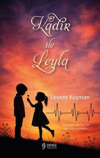Kadir İle Leyla | Deniz Yayınevi (İnce Kapak) - Resim 1