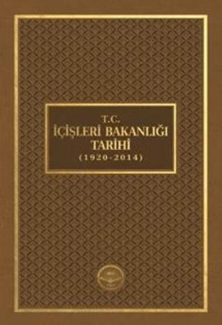 T.C. İçişleri Bakanlığı Tarihi (1920 - 2014)
