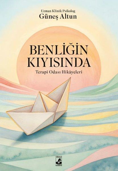 Benliğin Kıyısında: Terapi Odası Hikayeleri | Küsurat (İnce Kapak) - Resim 1