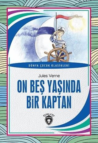 On Beş Yaşında Bir Kaptan | Dorlion Yayınları (Ciltsiz) - Resim 1