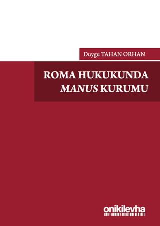 Roma Hukukunda Manus Kurumu | On İki Levha Yayınları (Ciltsiz) - Resim 1