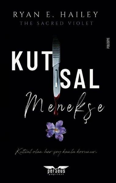 Kutsal Menekşe | Perseus Yayınevi (İnce Kapak) - Resim 1