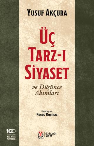 Üç Tarz-ı Siyaset ve Düşünce Akımları | DBY Yayınları (Ciltsiz) - Resim 1