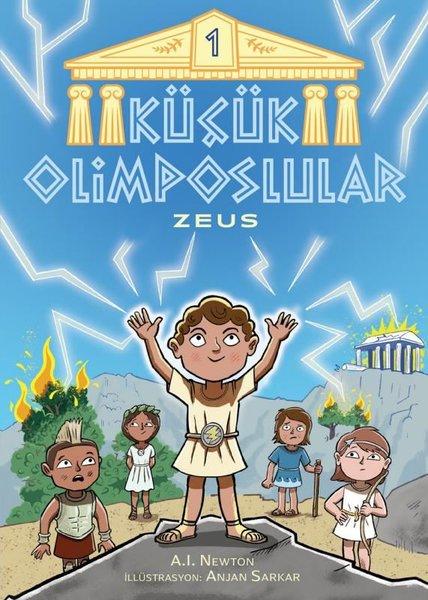 Küçük Olimposlular 1 - Zeus | Martı Yayınları (İnce Kapak) - Resim 1