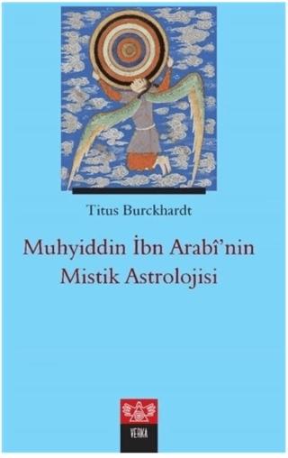 Muhyiddin İbn Arabi’nin Mistik Astrolojisi | Verka Yayınları (Ciltsiz) - Resim 1