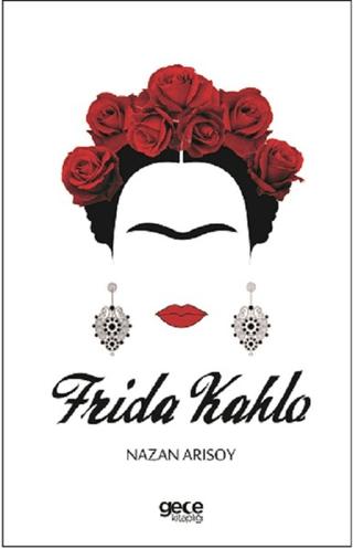 Frida Kahlo | Gece Kitaplığı (Ciltsiz) - Resim 1