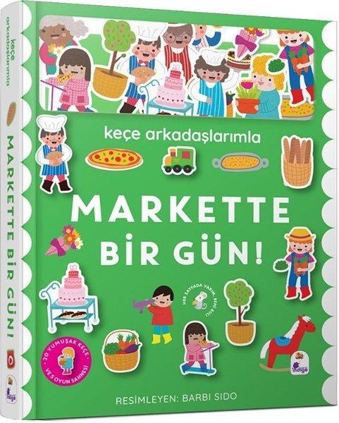 Keçe Arkadaşlarımla Markette Bir Gün! | İndigo Çocuk (Ciltli) - Resim 1