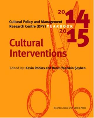 Cultural Policy And Management Yearbook 2014-2015 | İstanbul Bilgi Üniversitesi Yayınları (Ciltsiz) - Resim 1
