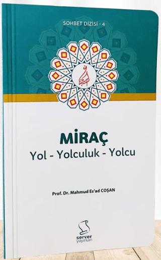 Miraç Yol Yolculuk Yolcu - Cep Boy
