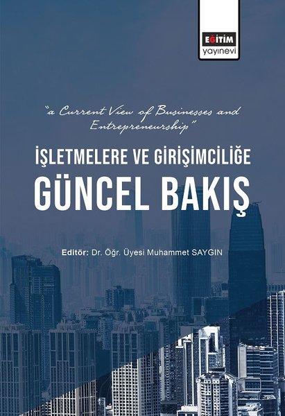 İşletmelere ve Girişimciliğe Güncel Bakış | Eğitim Yayınevi (İnce Kapak) - Resim 1