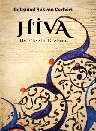 Hiva: Harflerin Sırları | Fırad Yayınları (Ciltsiz) - Resim 1