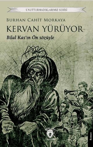 Kervan Yürüyor | Dorlion Yayınları (Ciltsiz) - Resim 1
