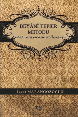 Beyani Tefsir Metodu | Gece Kitaplığı (Ciltsiz) - Resim 1