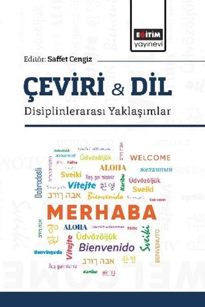 Çeviri & Dil - Disiplinlerarası Yaklaşımlar | Eğitim Yayınevi (İnce Kapak) - Resim 1