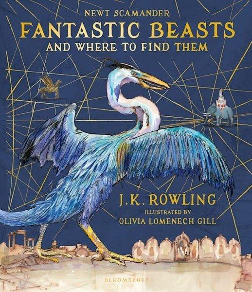 Fantastic Beasts and Where to Find Them: Illustrated Edition | Bloomsbury (Ciltli) - Resim 1
