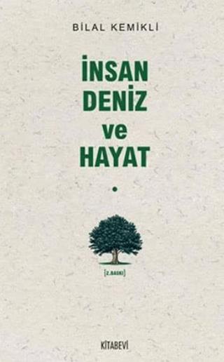 İnsan Deniz ve Hayat | Kitabevi Yayınları (Ciltsiz) - Resim 1