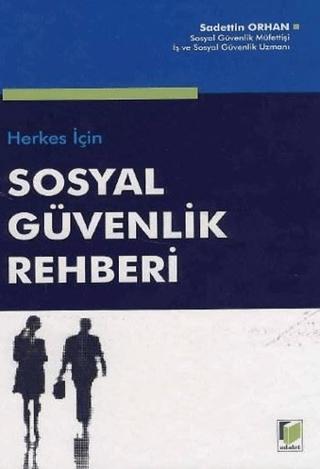 Herkes için Sosyal Güvenlik Rehberi | Adalet Yayınevi (Ciltli) - Resim 1