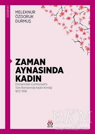 Zaman Aynasında Kadın - Meleknur Özdoruk kitap kapağı
