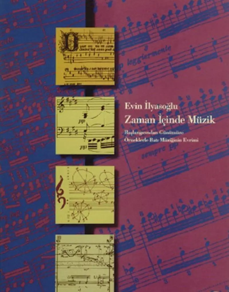 Zaman İçinde Müzik - Evin İlyasoğlu kitap kapağı