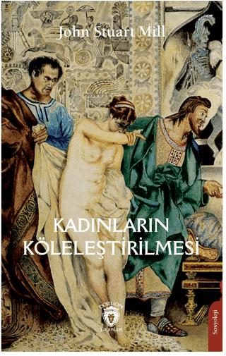 Kadınların Köleleştirilmesi | Dorlion Yayınları (Ciltsiz) - Resim 1